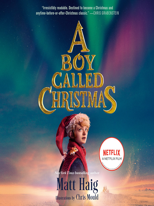 Title details for A Boy Called Christmas Movie Tie-In Edition by Matt Haig - Available